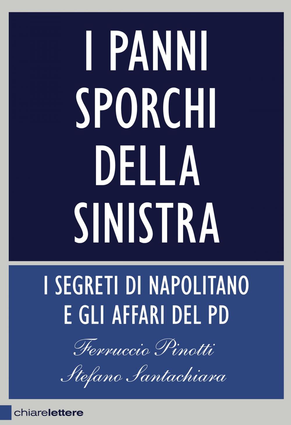 Big bigCover of I panni sporchi della sinistra