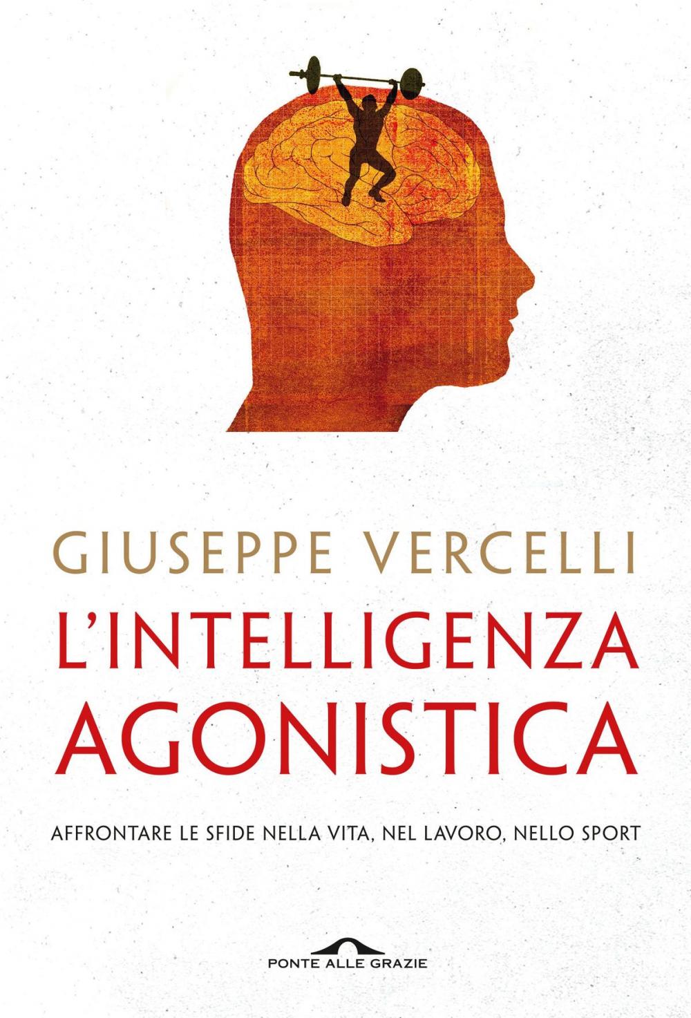 Big bigCover of L'Intelligenza Agonistica