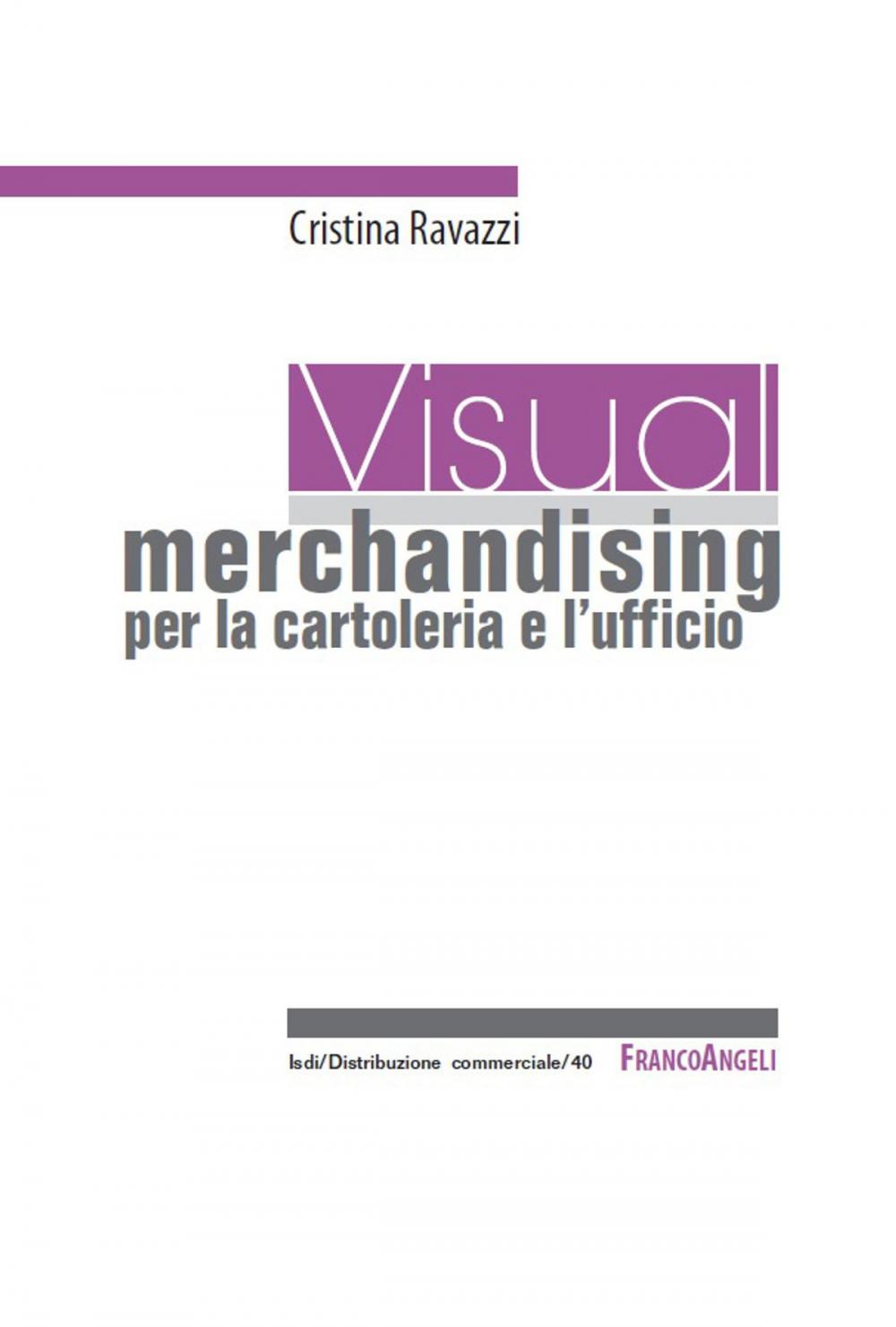 Big bigCover of Visual merchandising per la cartoleria e l'ufficio