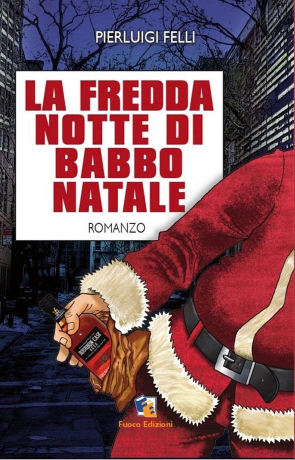 Big bigCover of La fredda notte di Babbo Natale