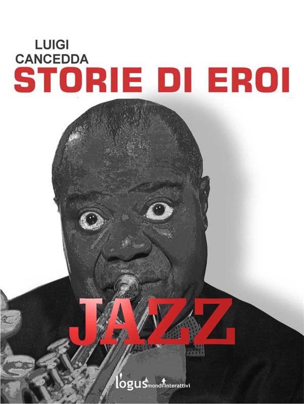 Big bigCover of Jazz. Storie di eroi