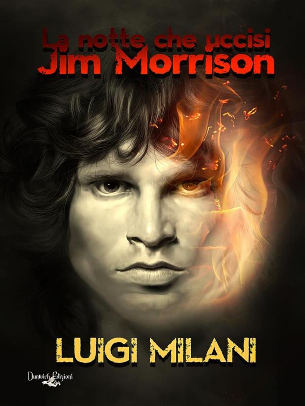 Big bigCover of La Notte Che Uccisi Jim Morrison