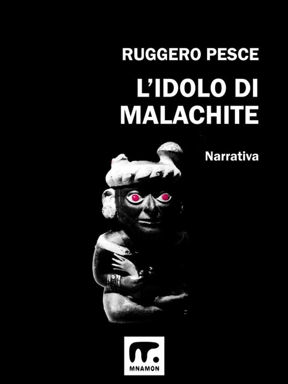 Big bigCover of L'idolo di malachite