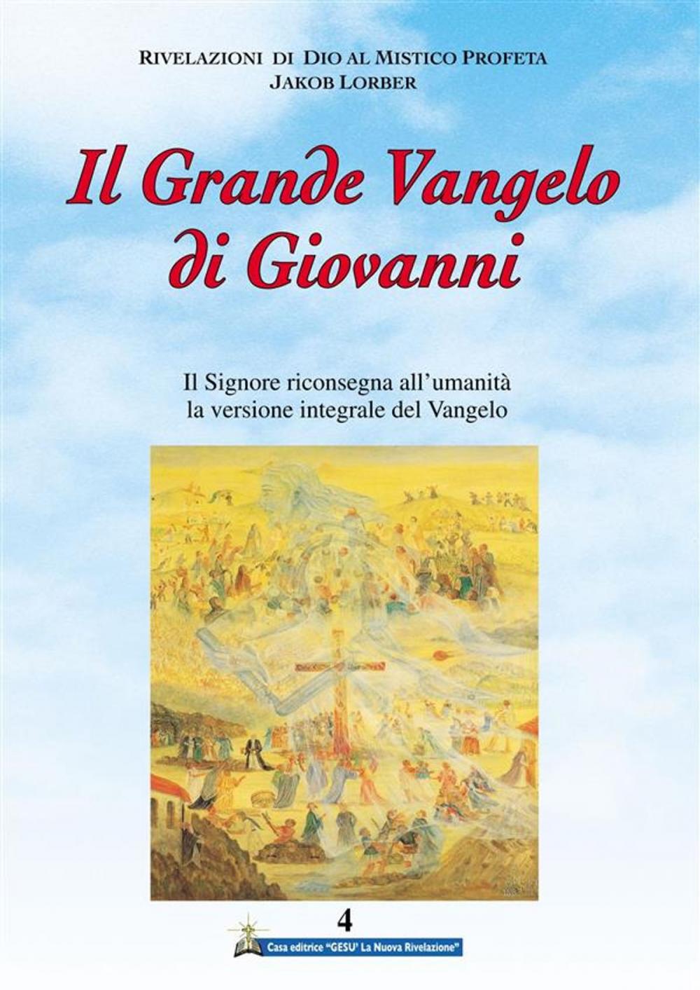 Big bigCover of Il Grande Vangelo di Giovanni 4° volume