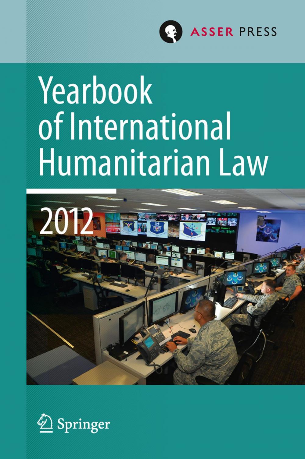 Big bigCover of Yearbook of International Humanitarian Law Volume 15, 2012