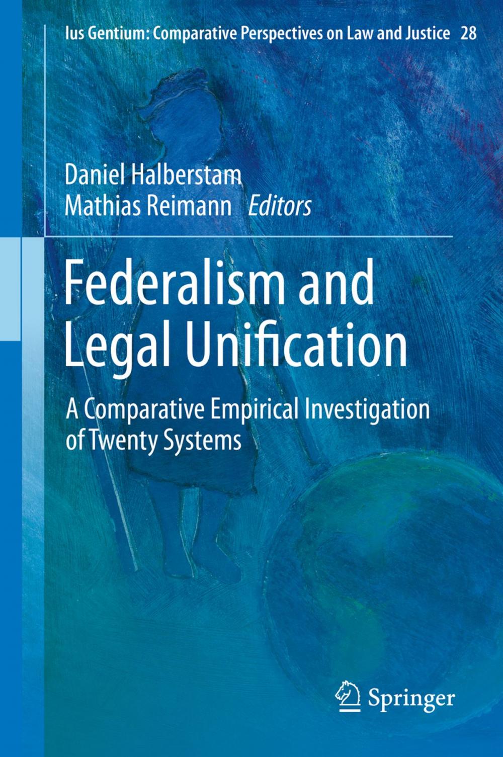 Big bigCover of Federalism and Legal Unification