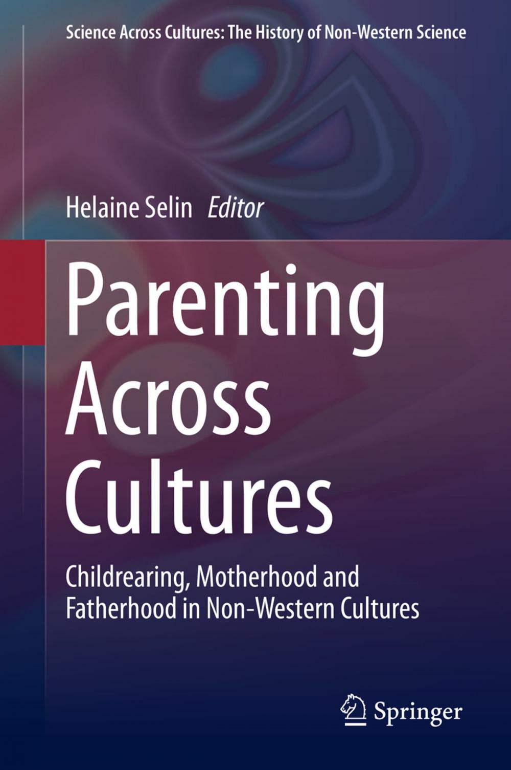 Big bigCover of Parenting Across Cultures