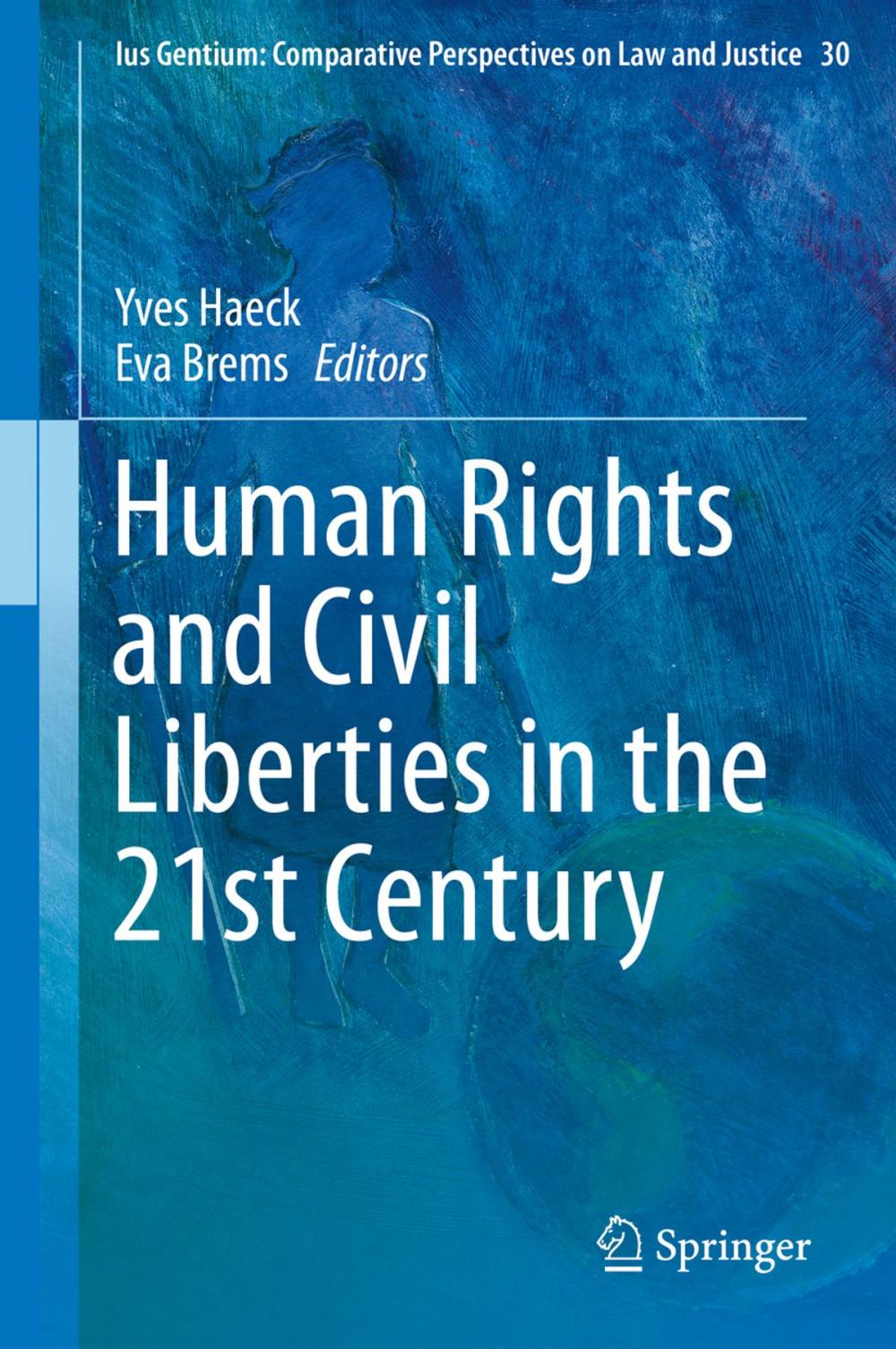 Big bigCover of Human Rights and Civil Liberties in the 21st Century