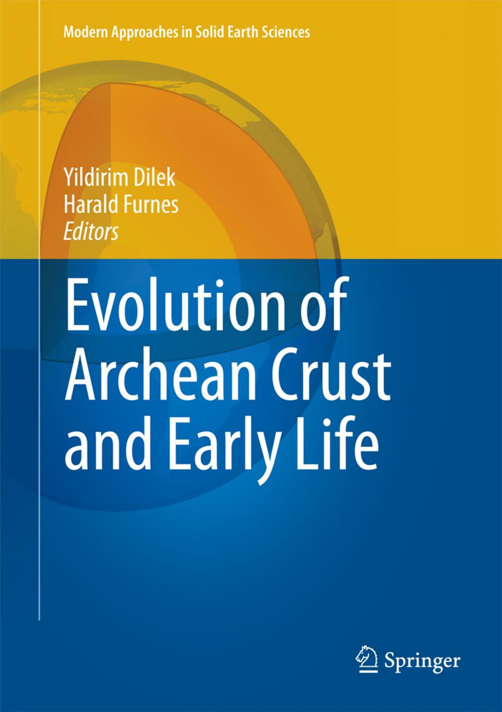 Big bigCover of Evolution of Archean Crust and Early Life