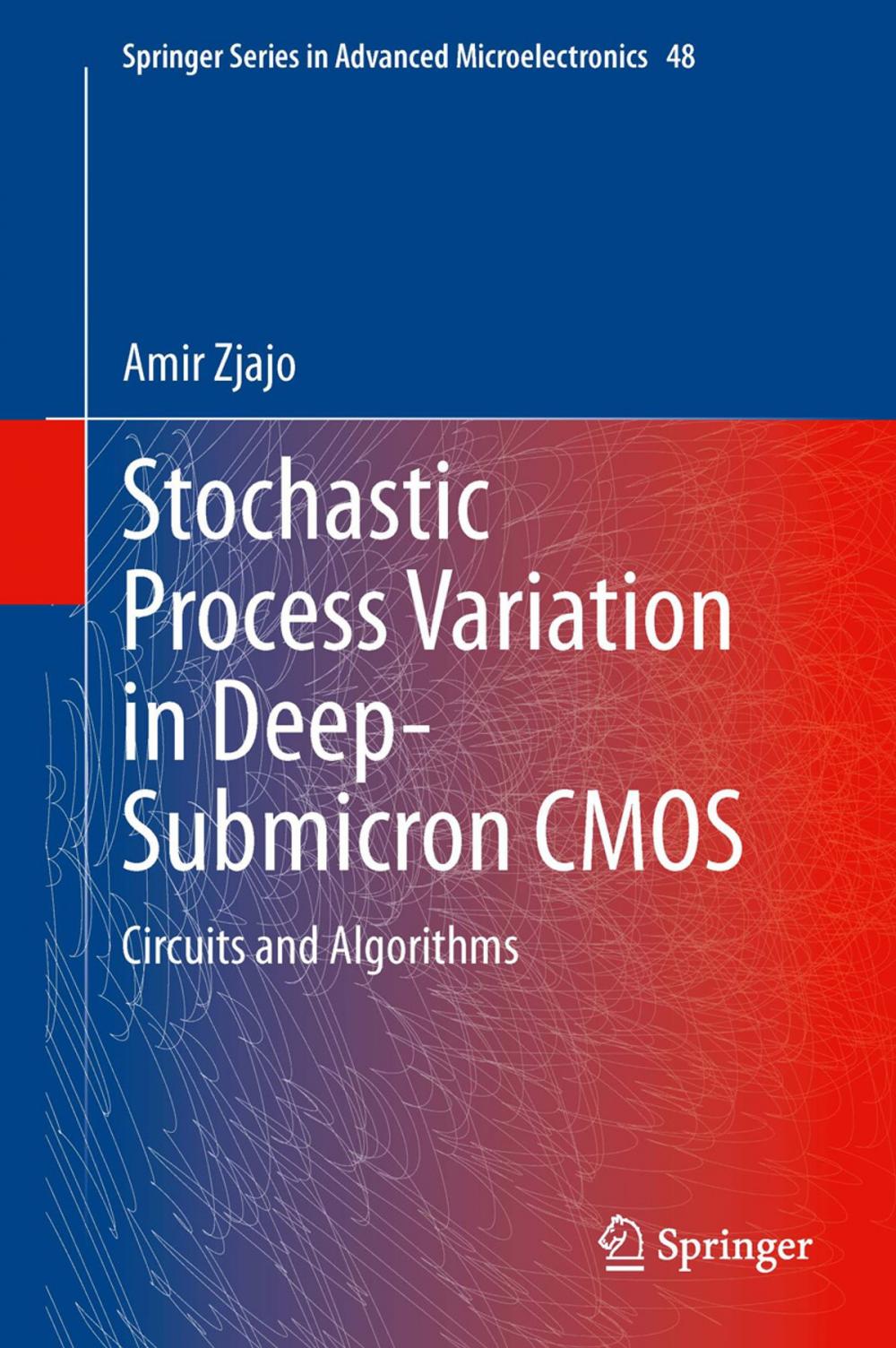 Big bigCover of Stochastic Process Variation in Deep-Submicron CMOS