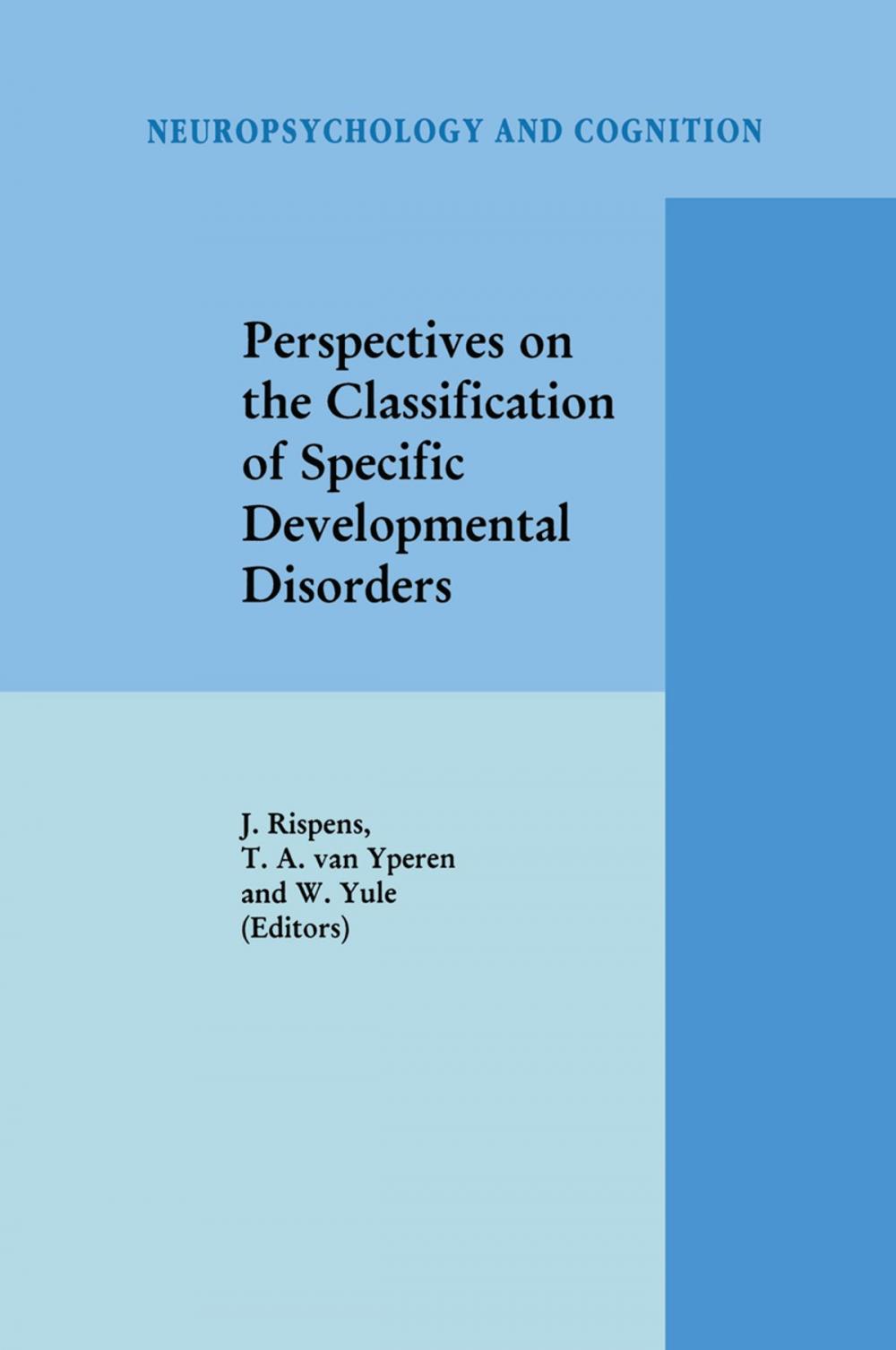 Big bigCover of Perspectives on the Classification of Specific Developmental Disorders