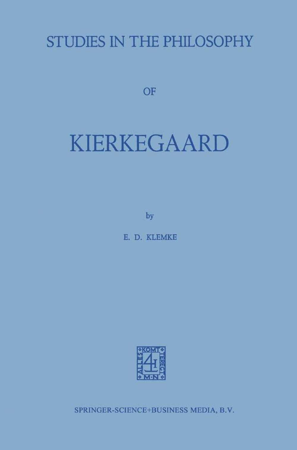 Big bigCover of Studies in the Philosophy of Kierkegaard