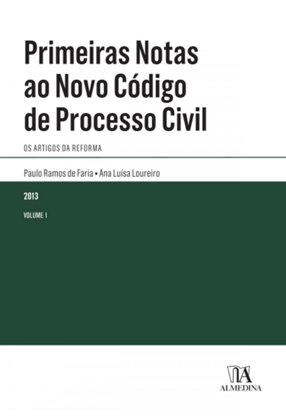 Big bigCover of Primeiras Notas ao Novo Código de Processo Civil