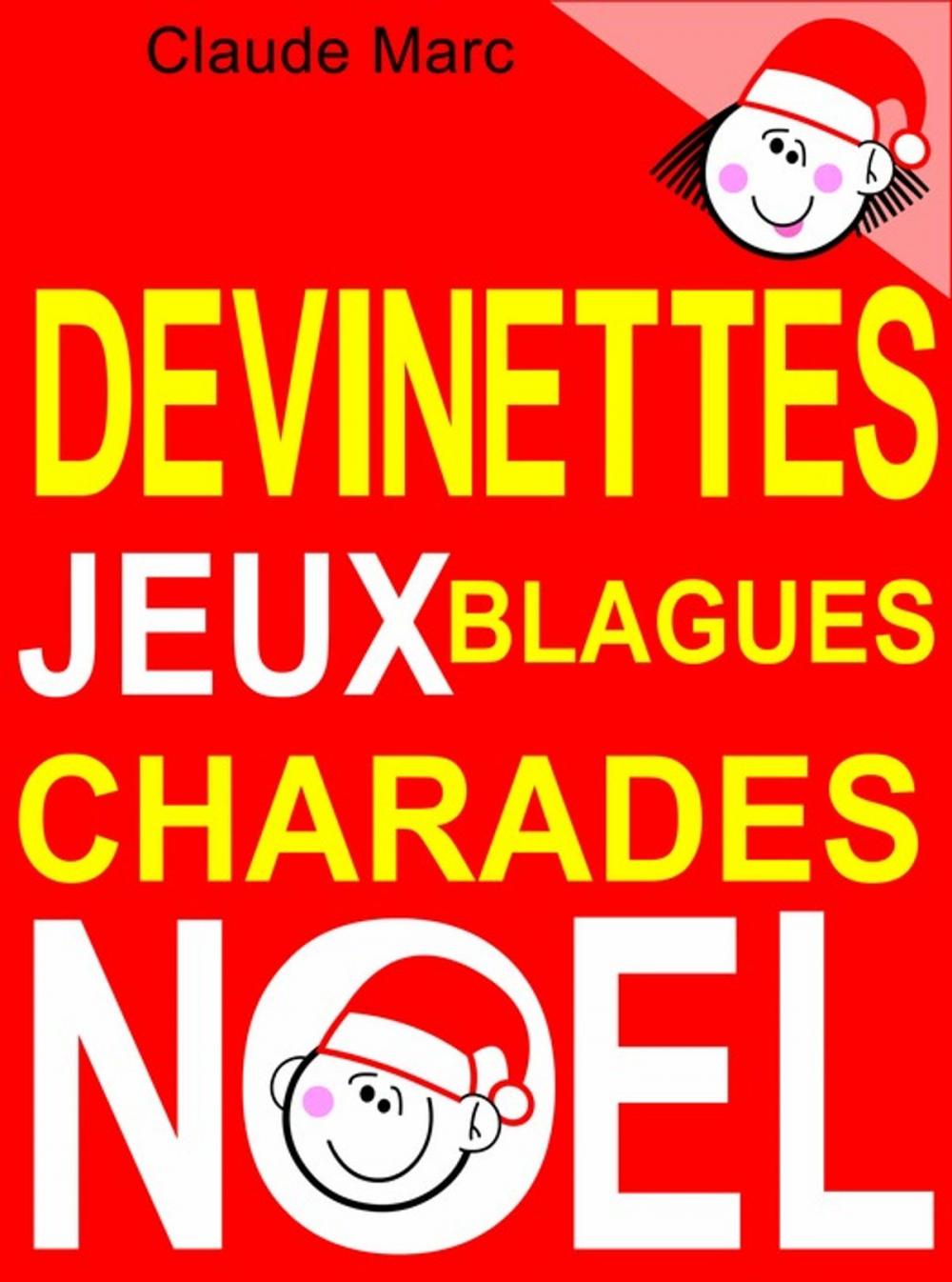 Big bigCover of Devinettes et blagues de Noël. Charades, jeux de lettres et jeux de mots.