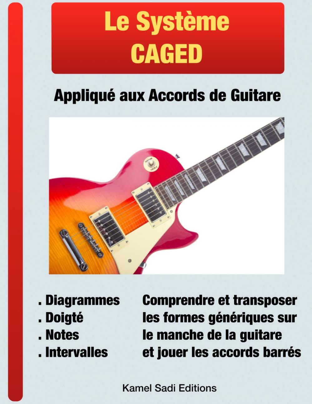 Big bigCover of Le Système CAGED Appliqué aux Accords de Guitare