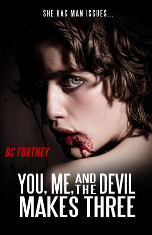 Cover of the book You, Me, and the Devil Makes Three (Comet Press Novella) by Barbie Wilde
