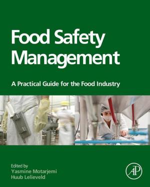 Cover of the book Food Safety Management by W. F. Harrigan, Margaret E. McCance