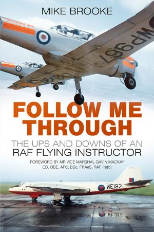 Cover of the book Follow Me Through by Robert Woodhouse