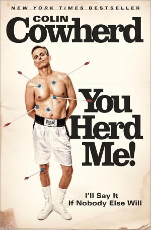 Cover of the book You Herd Me! by Alice Peterson