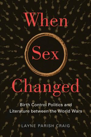 Cover of the book When Sex Changed by Joseph Erhardt