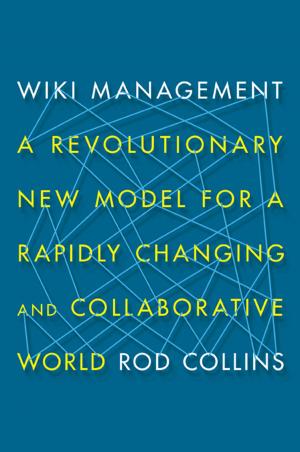 Cover of the book Wiki Management by Karin Hurt, David Dye