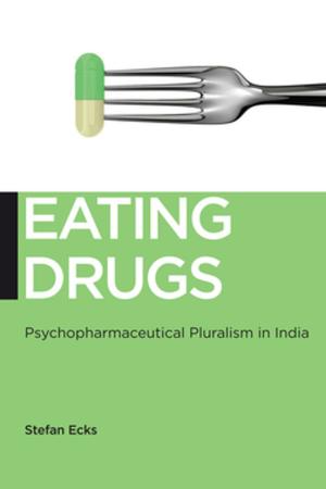 Cover of the book Eating Drugs by Melvin Kalfus