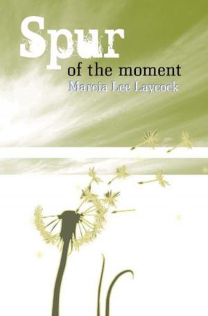 Book cover of Spur of the Moment