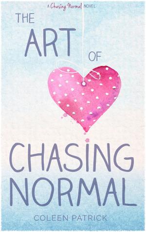 bigCover of the book The Art of Chasing Normal by 