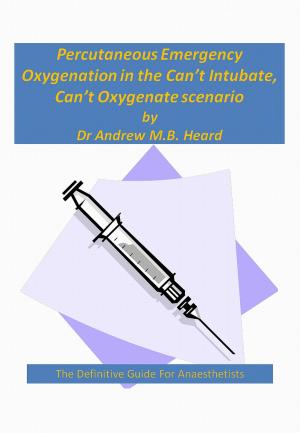Cover of Percutaneous Emergency Oxygenation Strategies in the “Can’t Intubate, Can’t Oxygenate” Scenario