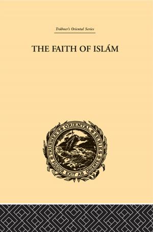 Cover of the book The Faith of Islam by Jennifer Beard