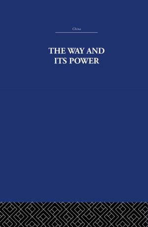 Cover of the book The Way and Its Power by Jose-Manuel Navarro