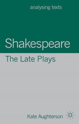 bigCover of the book Shakespeare: The Late Plays by 