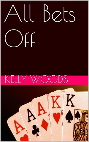 Cover of the book All Bets Off by Justin Durand