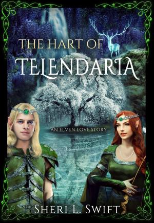 Cover of the book The Hart Of Telendaria An Elven Love Story by 王 穆提