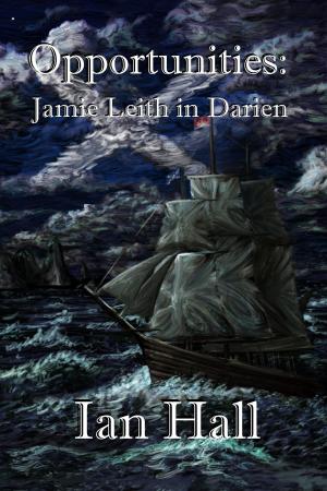 Book cover of Opportunities: Jamie Leith in Darién