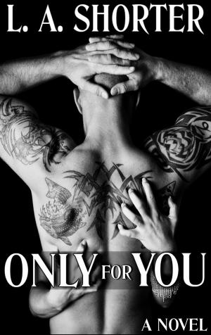 Cover of the book Only For You by Debbie Williams