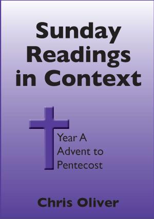 Cover of Sunday Readings in Context Year A Advent to Pentecost