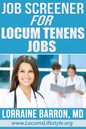 Cover of the book Job Screener for Locum Tenens Jobs by Barbie Hall Gummin, Cynthia Kling