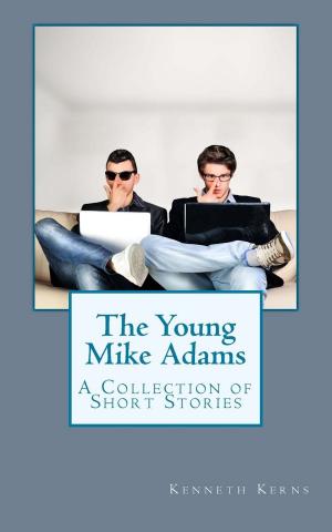 Cover of the book The Young Mike Adams by James M. Weil