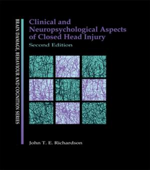 Cover of the book Clinical and Neuropsychological Aspects of Closed Head Injury by Thomas A. Discenna