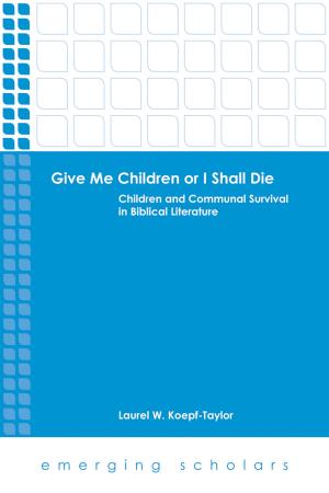 Cover of the book Give Me Children or I Shall Die by David M. Allen