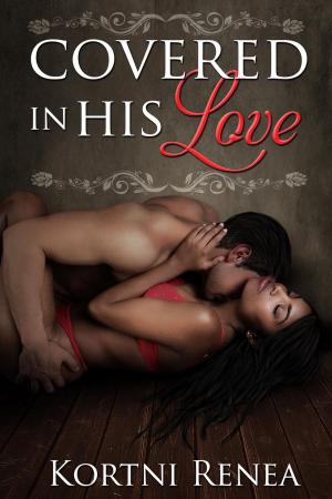 Book cover of Covered In His Love
