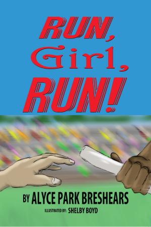 Cover of the book Run, Girl, Run! by Dr. Jane J. Jenkins