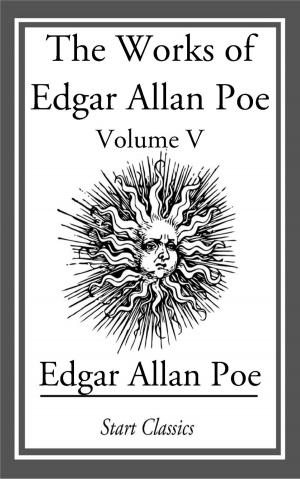 Cover of the book The Works of Edgar Allan Poe by Lord Dunsany