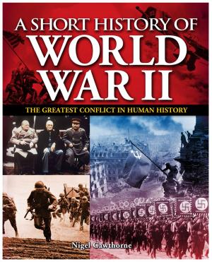 Cover of the book A Short History of World War II by Paul Roland