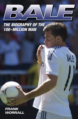 Cover of Bale - The Biography of the 100 Million Man