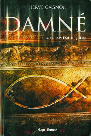 Cover of the book Damné T04 Le baptême de Judas by Shirley Spain