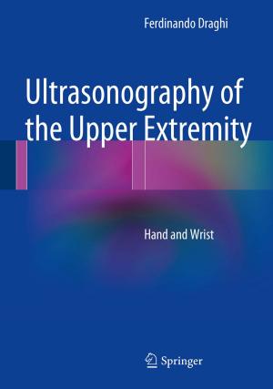 Cover of the book Ultrasonography of the Upper Extremity by Sibabrata Das, Alex Mourmouras, Peter Rangazas