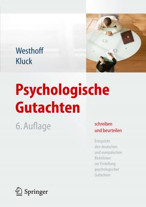 Cover of the book Psychologische Gutachten schreiben und beurteilen by Nina Lissen, Christian Brünger, Stephan Damhorst