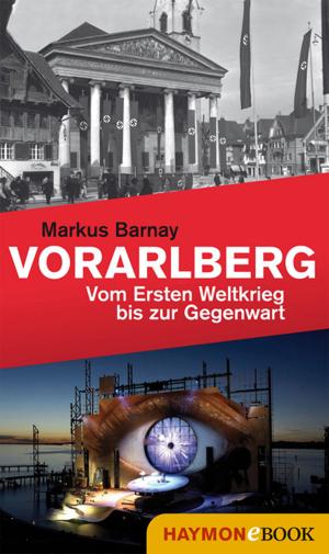 Cover of the book Vorarlberg by Nora Gomringer, Marco Grosse, Annette Hagemann, Ulrich Koch, Klaus Merz